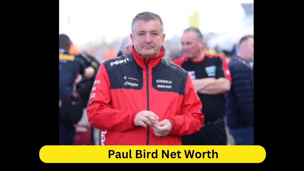 Paul Bird Net Worth Exploring the Financial Success of a Motorsport Magnate