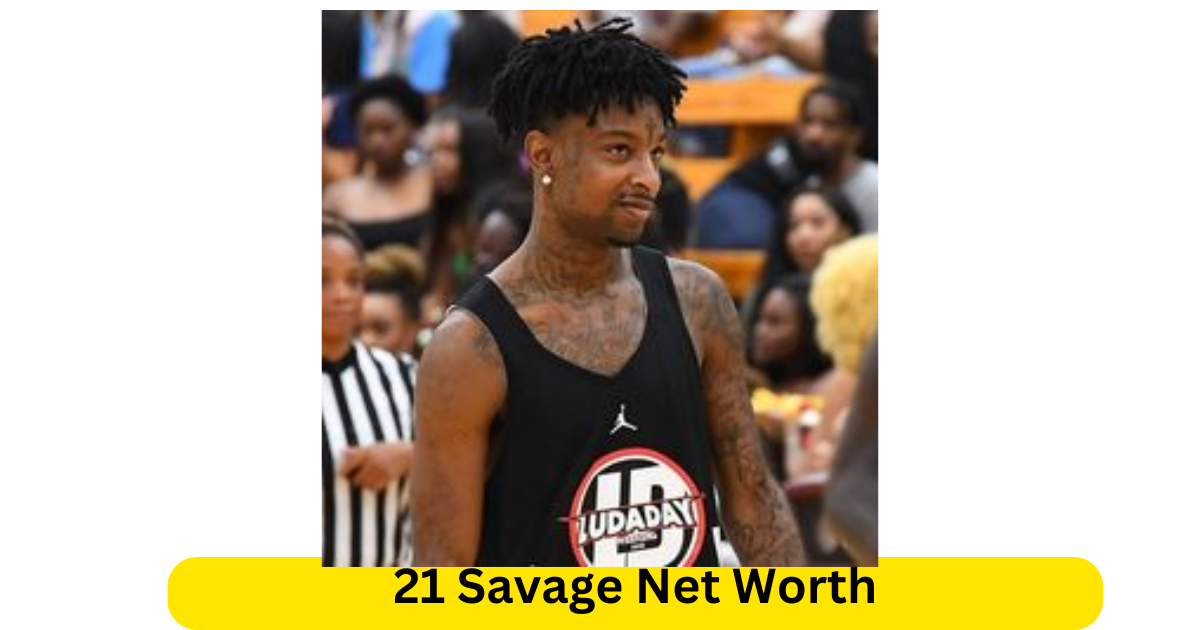 21 Savage Net Worth