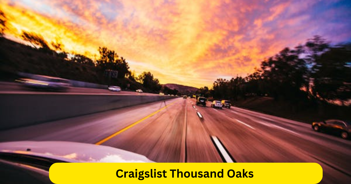 Craigslist Thousand Oaks Your Guide to Navigating the Local Marketplace