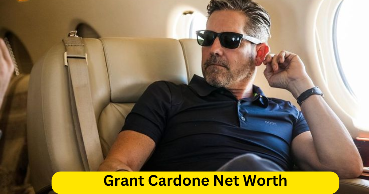 Grant Cardone Net Worth