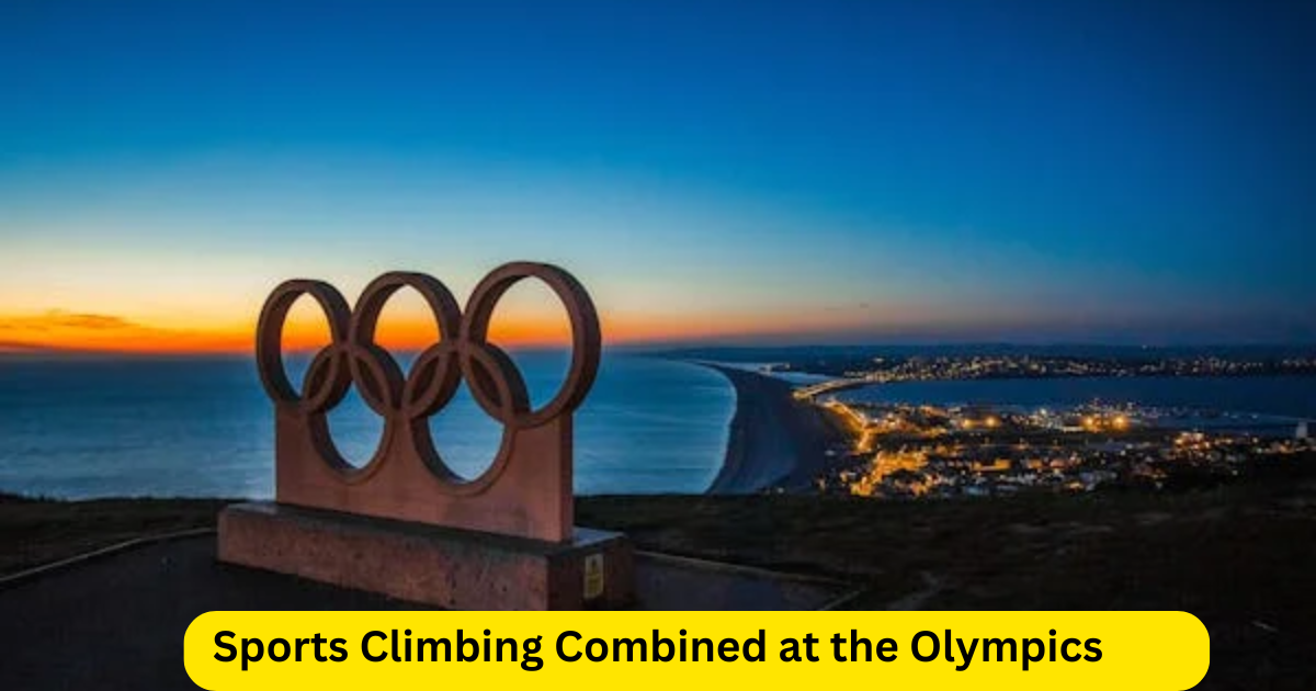 Sports Climbing Combined at the Olympics ओलंपिक में स्पोर्ट्स क्लाइंबिंग कंबाइंड