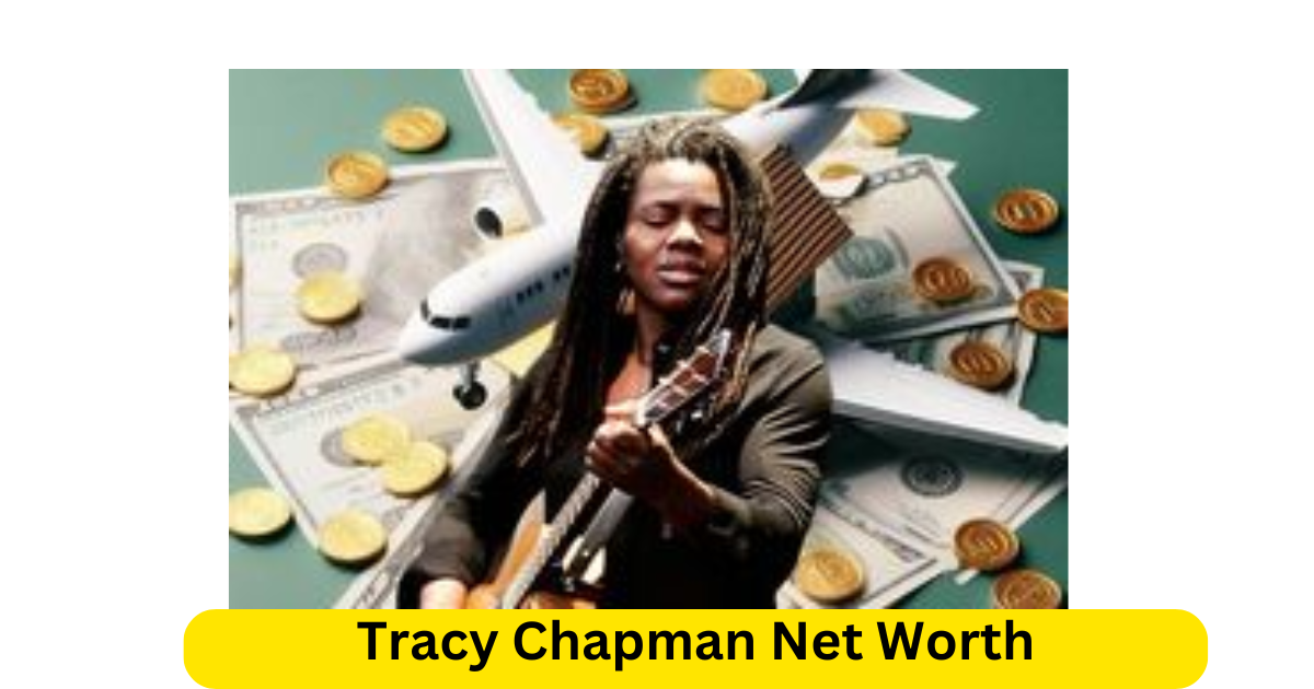 Tracy Chapman Net Worth